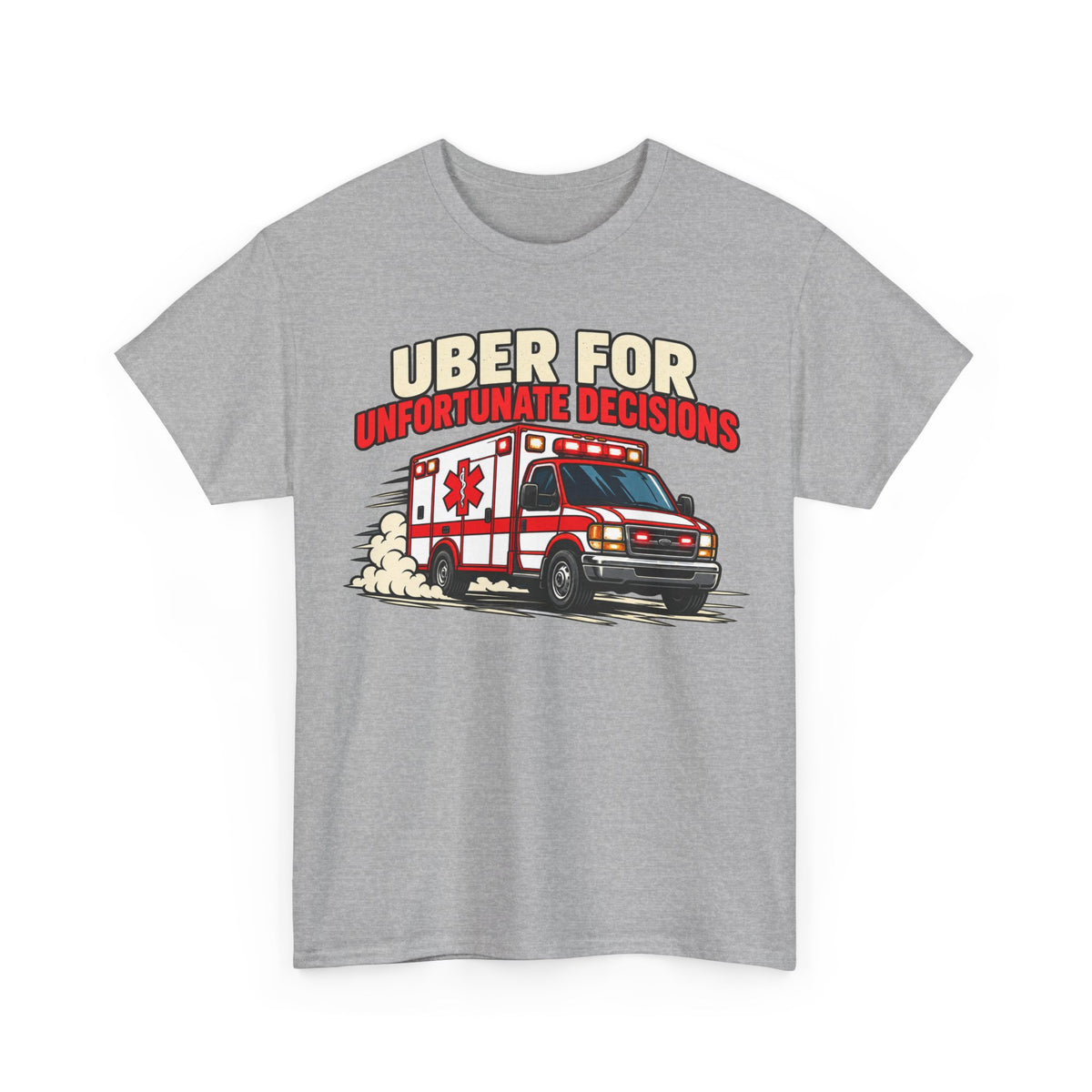Uber for Unfortunate Decisions — Color – Gildan 5000 T-Shirt | 172-R1