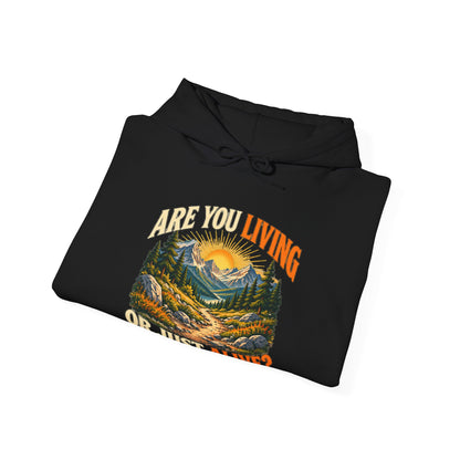 Living or Just Alive – Gildan 18500 Hoodie | 009