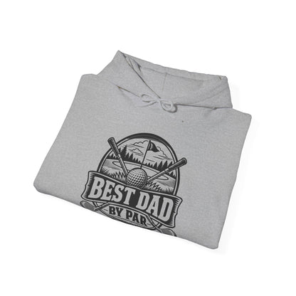 Best Dad by Par – One-Color Gildan 18500 Hoodie | 042a