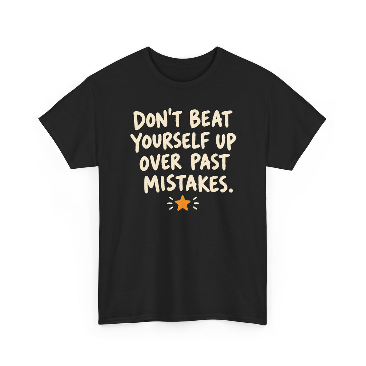 Past and Future Mistakes – Gildan 5000 T-Shirt | 012