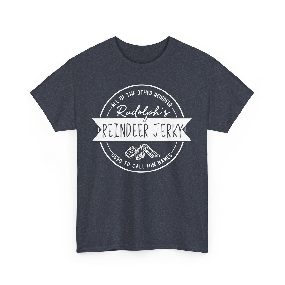 Rudolph’s Reindeer Jerky T-Shirt | Christmas Humor – White Ink