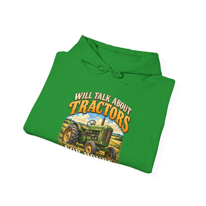 Will Talk About Tractors – Gildan 18500 Hoodie | 015