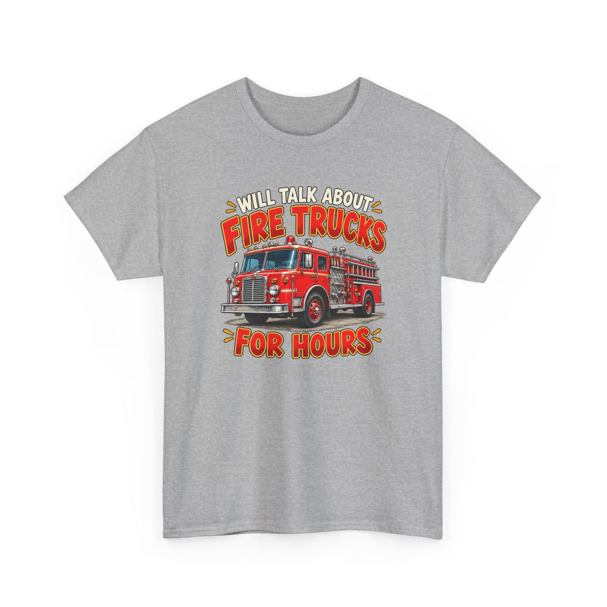 Will Talk About Fire Trucks – Gildan 5000 T-Shirt | 020