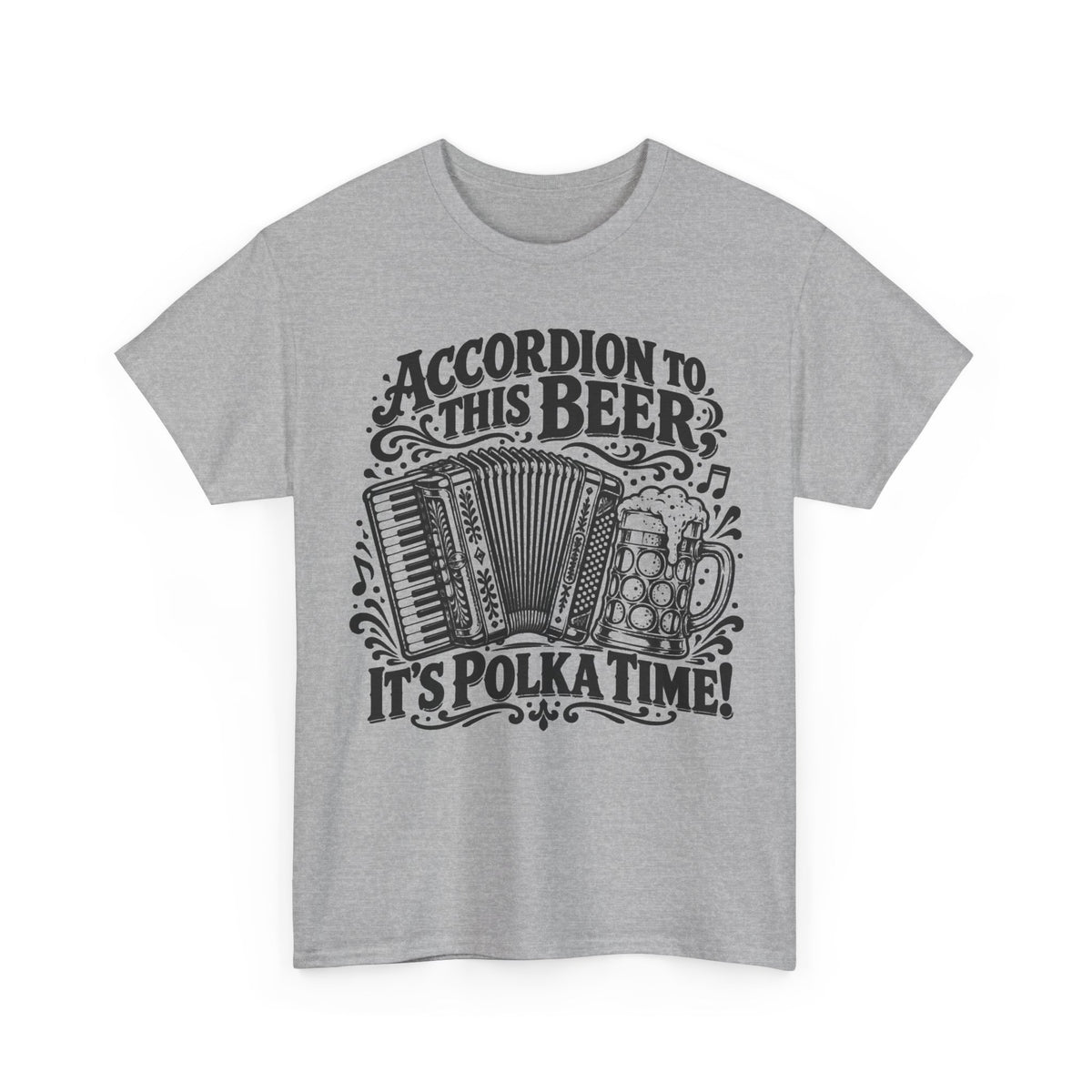 Accordion to This Beer – Gildan 5000 T-Shirt | 230a