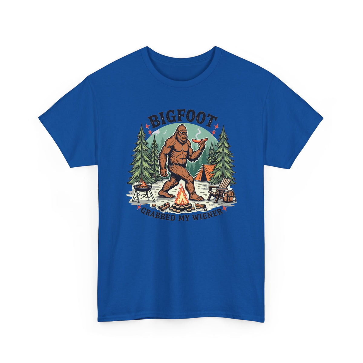 Bigfoot Grabbed My Wiener - Camping T-Shirt | Unisex Graphic Tee