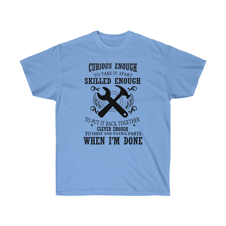 Hide the Extra Parts T-Shirt | Funny DIY and Builder Tee