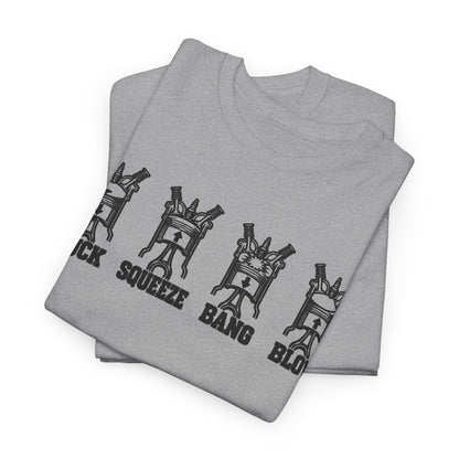 Suck Squeeze Bang Blow – One-Color Gildan 5000 T-Shirt | 065b