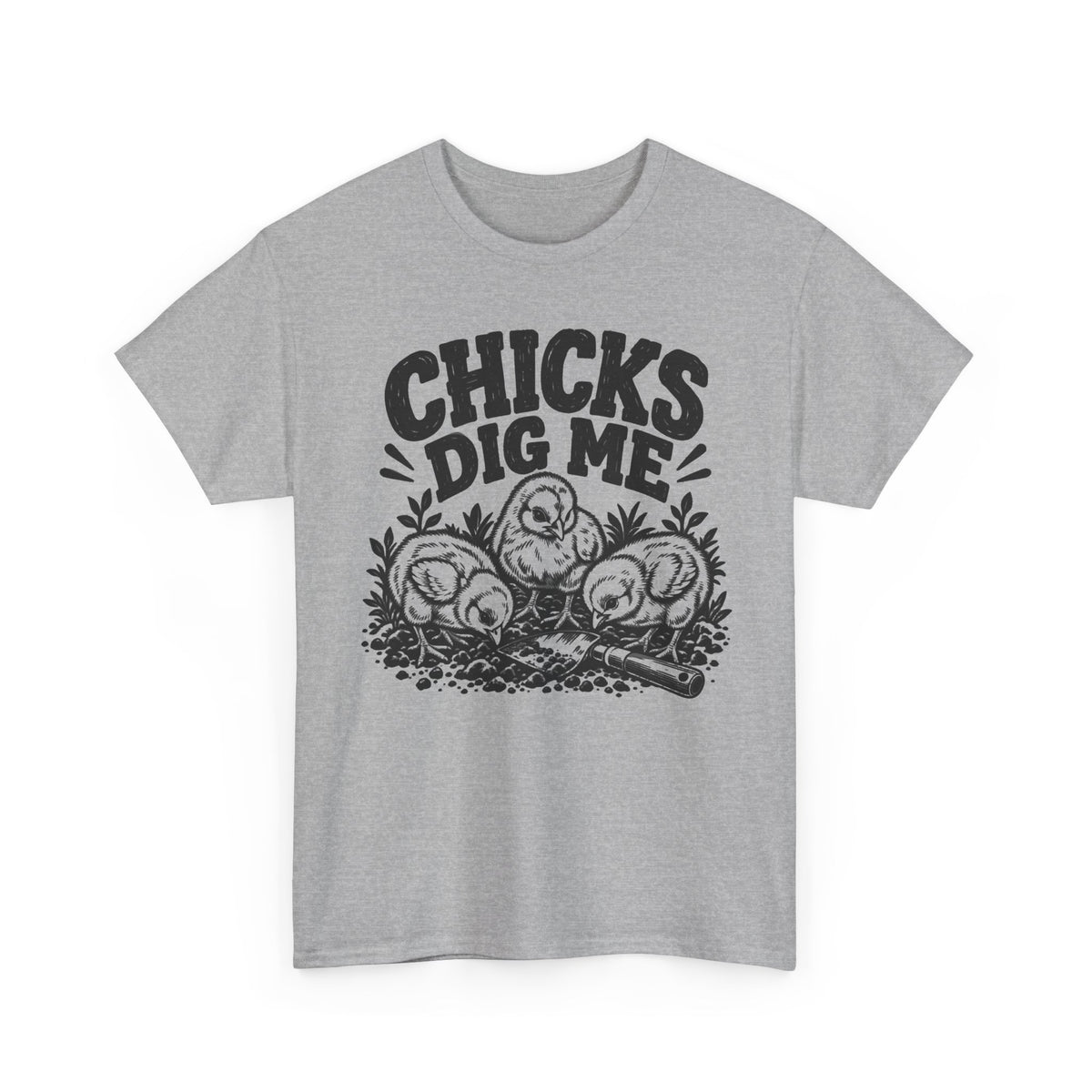Chicks Dig Me – Gildan 5000 T-Shirt | 125a