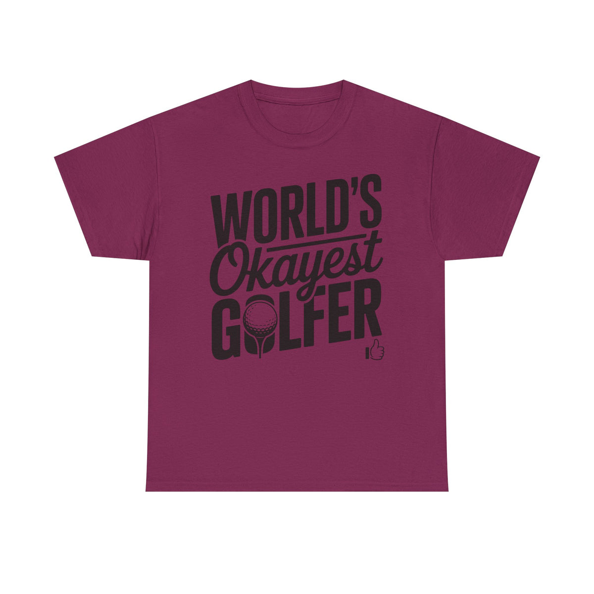 World’s Okayest Golfer T-Shirt | Funny Golf Gift Tee