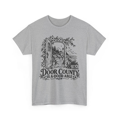 Door County Is A-Door-Able — One Color – Gildan 5000 T-Shirt | 198b