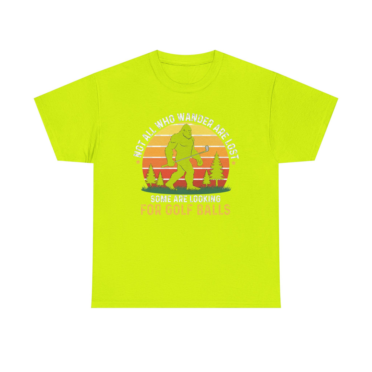 Looking for Golf Balls T-Shirt | Not All Who Wander Are Lost Tee