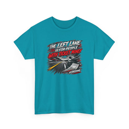 Ticket Money – Gildan 5000 T-Shirt | 008