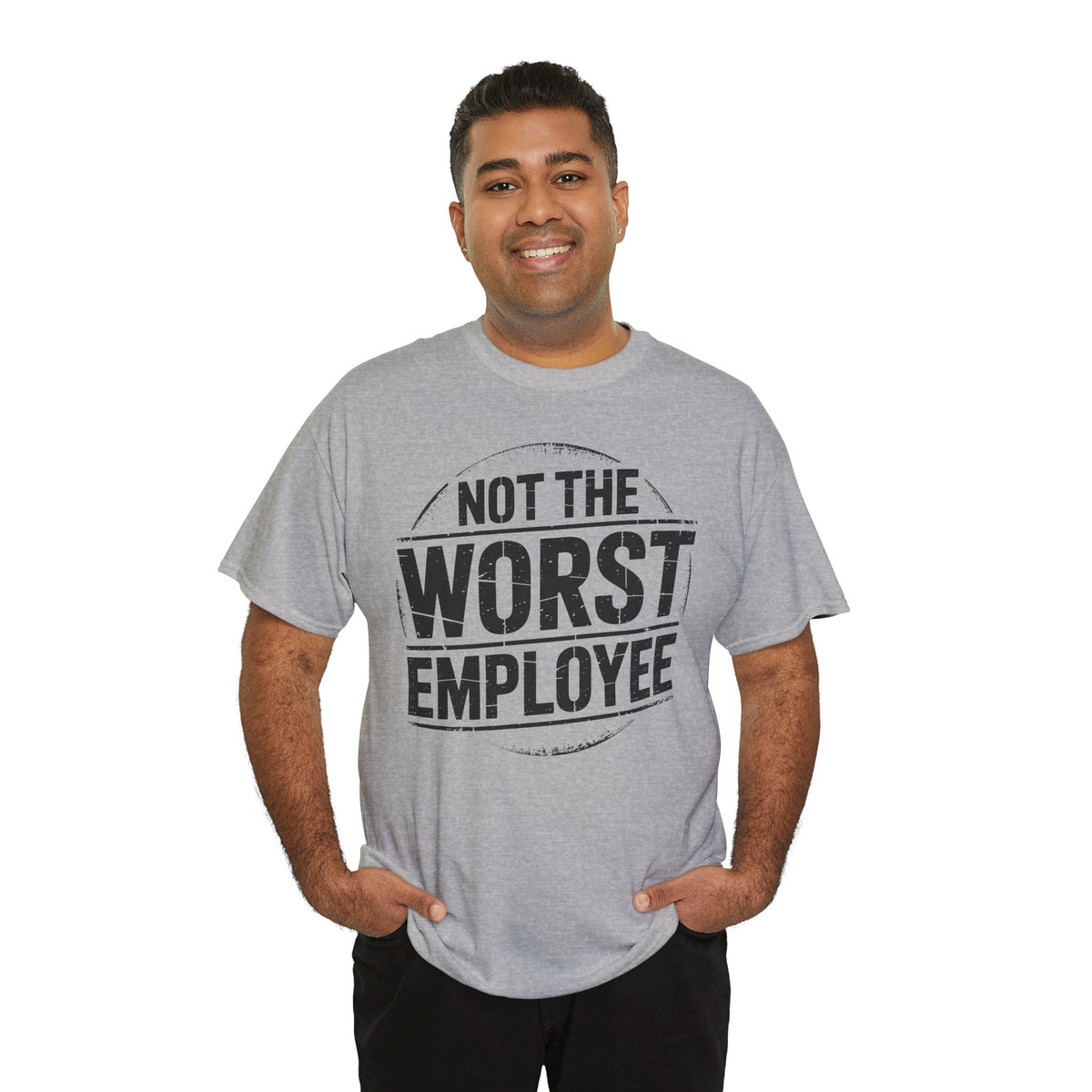 Not the Worst Employee T-Shirt | Funny Work Tee