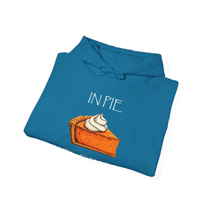 In Pie We Crust Pullover Hoodie | Thanksgiving Pumpkin Pie
