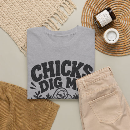 Chicks Dig Me – Gildan 5000 T-Shirt | 125a