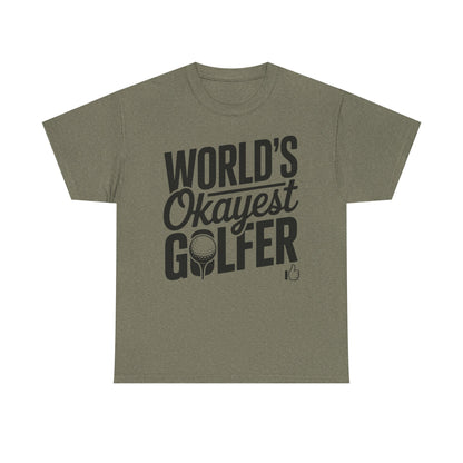 World’s Okayest Golfer T-Shirt | Funny Golf Gift Tee