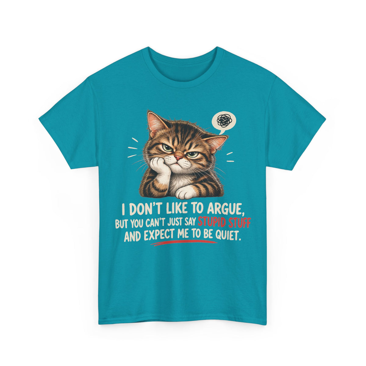 Can't Stay Quiet — Gildan 5000 T-Shirt | 176