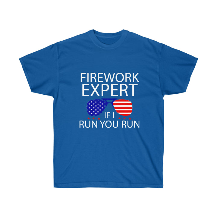 Firework Expert… Run! T-Shirt