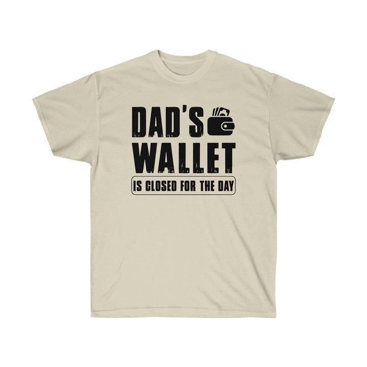 Dad's Wallet T-Shirt