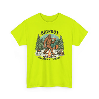 Bigfoot Grabbed My Wiener - Camping T-Shirt | Unisex Graphic Tee