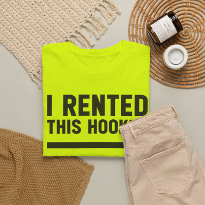 I Rented This Hooker - Funny Arrow Graphic T-Shirt | Unisex Graphic Tee