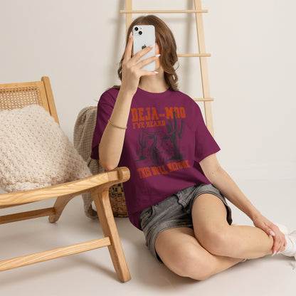 Deja-Moo T-Shirt | I’ve Heard This Bull Before Western Tee