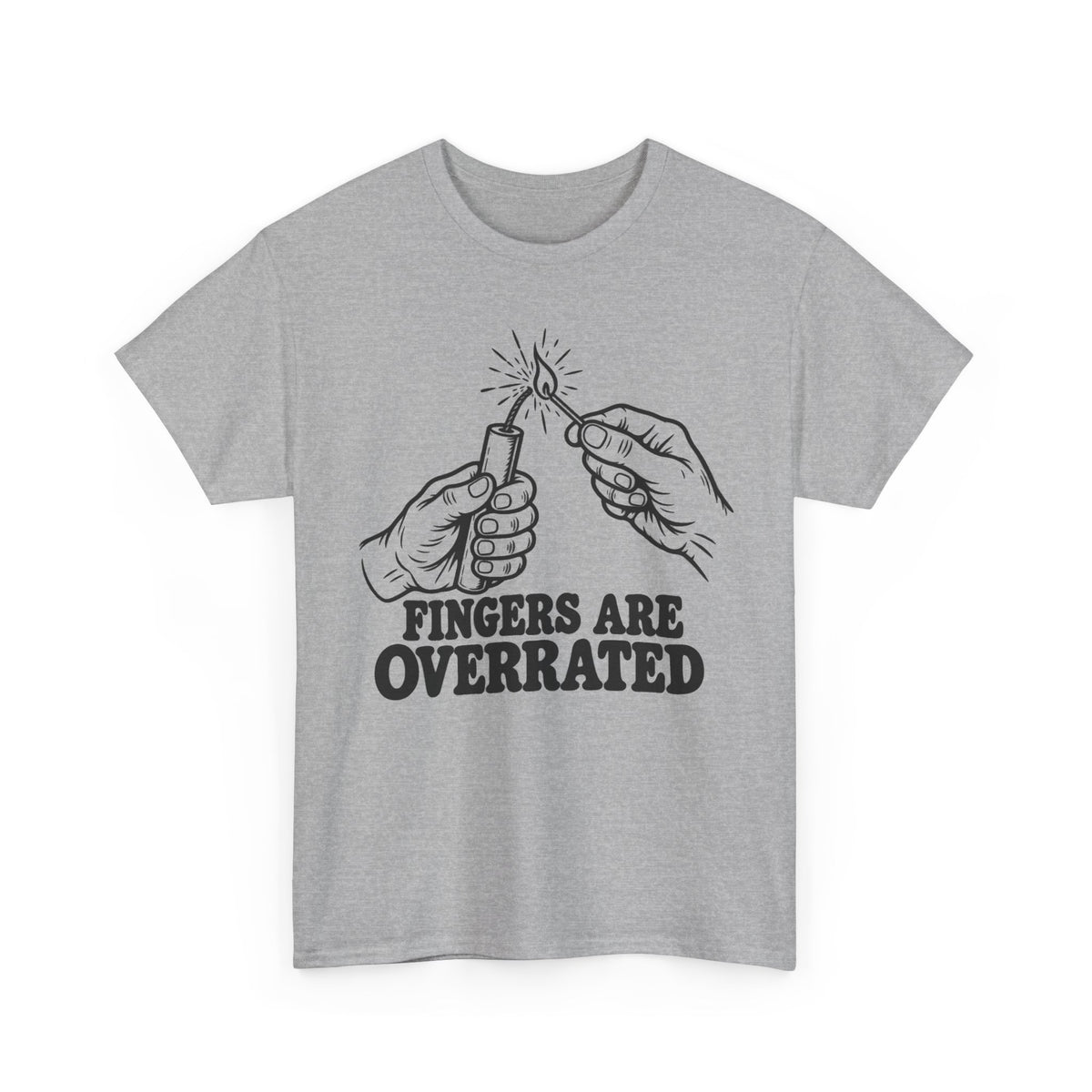 Fingers Are Overrated – One-Color Gildan 5000 T-Shirt | 100a-v2