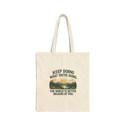 Better Because of You – Cotton Canvas Tote Bag | 028