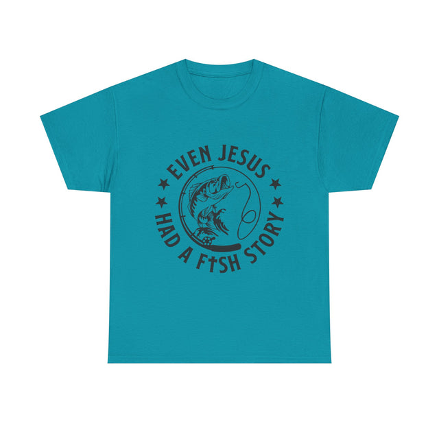 Even Jesus Had a Fish Story