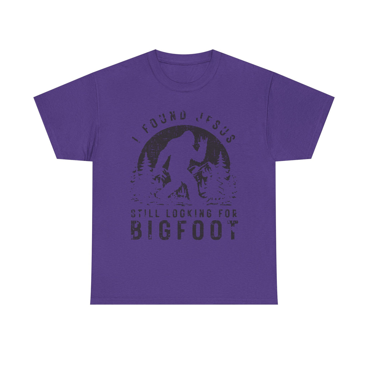 I Found Jesus, Still Looking for Bigfoot T-Shirt | Funny Faith Tee