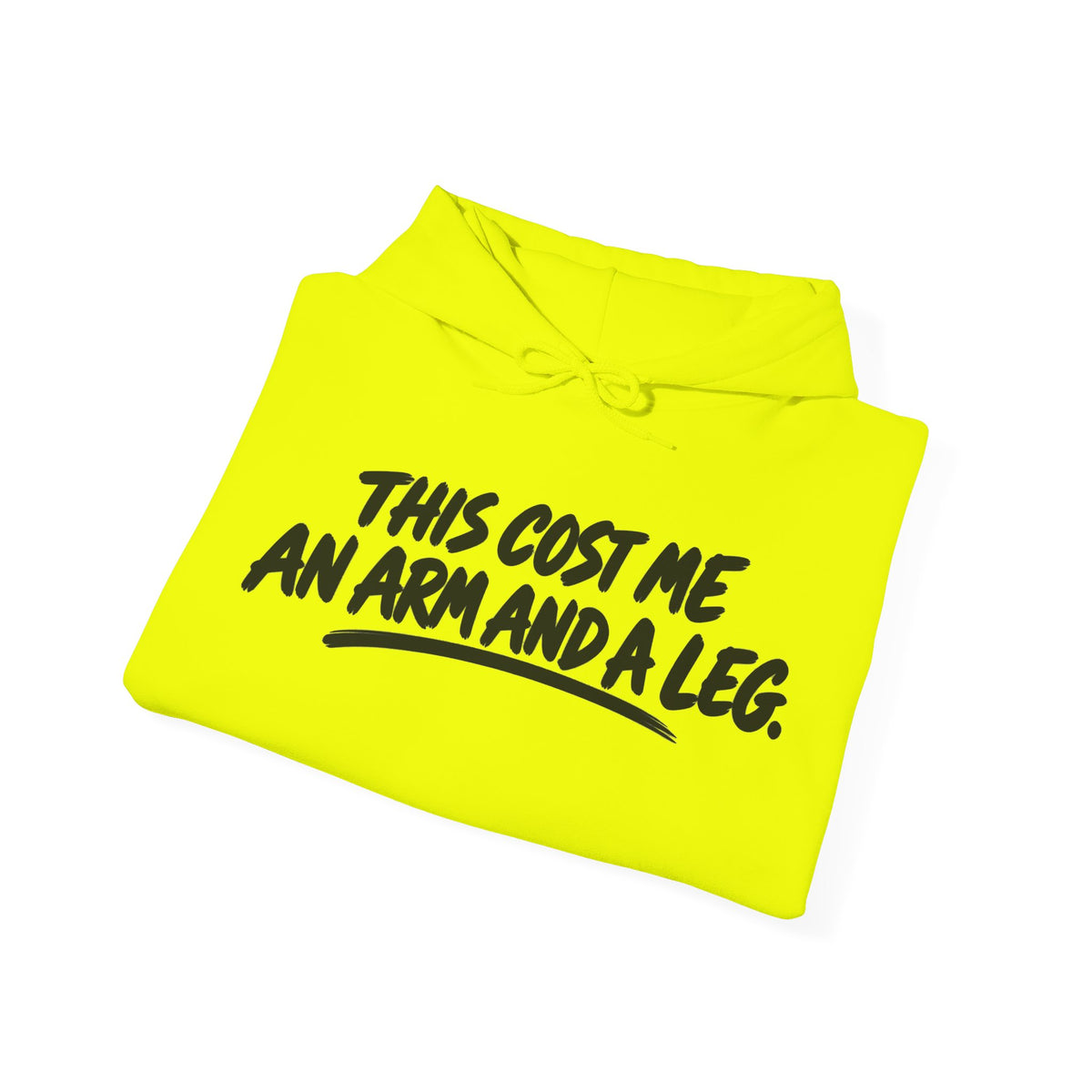 Arm and a Leg – Gildan 18500 Safety Hoodie | 153c