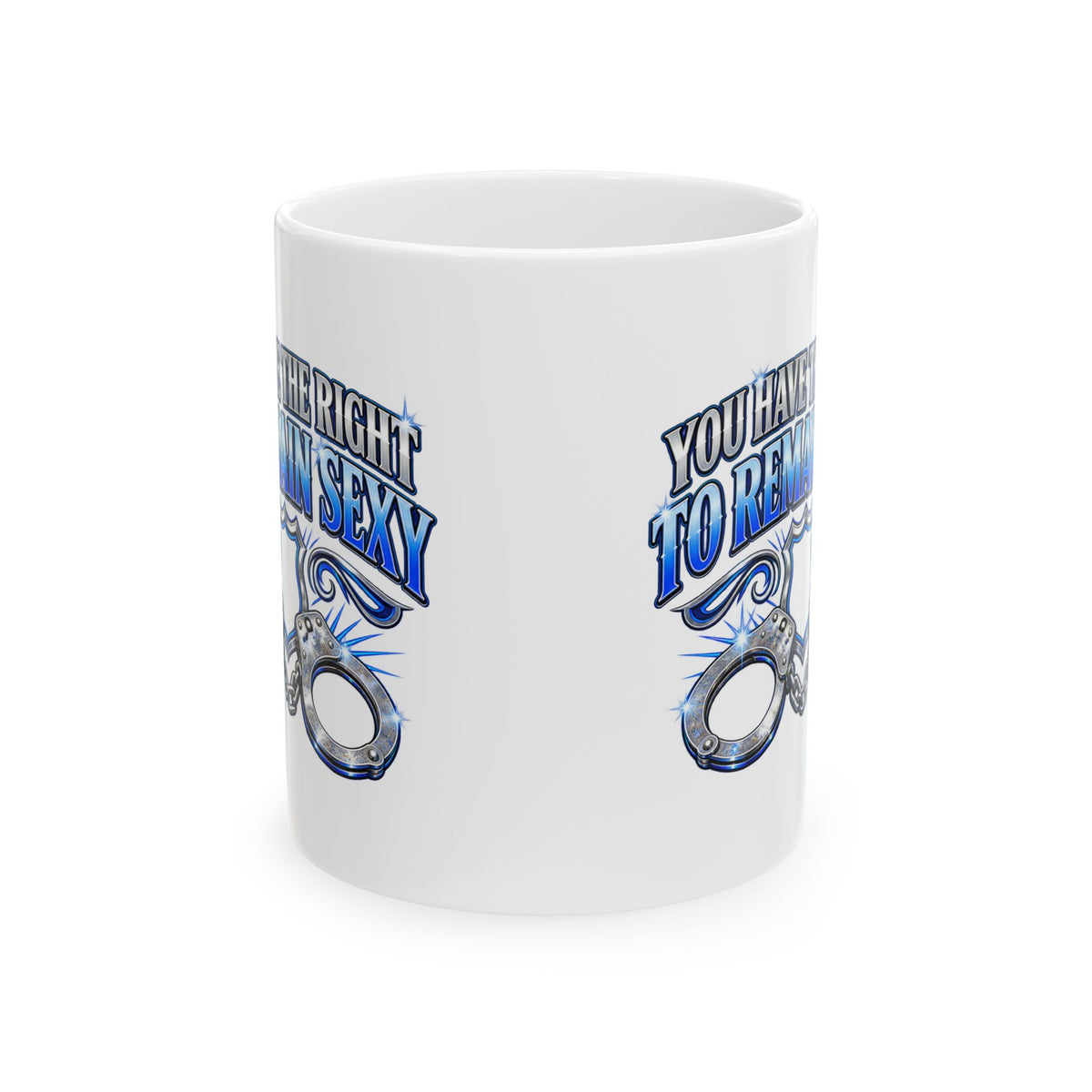 Remain Sexy – Ceramic Mug, 11 oz | 029