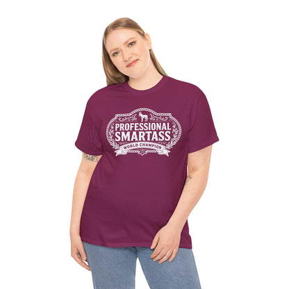 Professional Smartass T-Shirt | Funny Graphic Tee – White