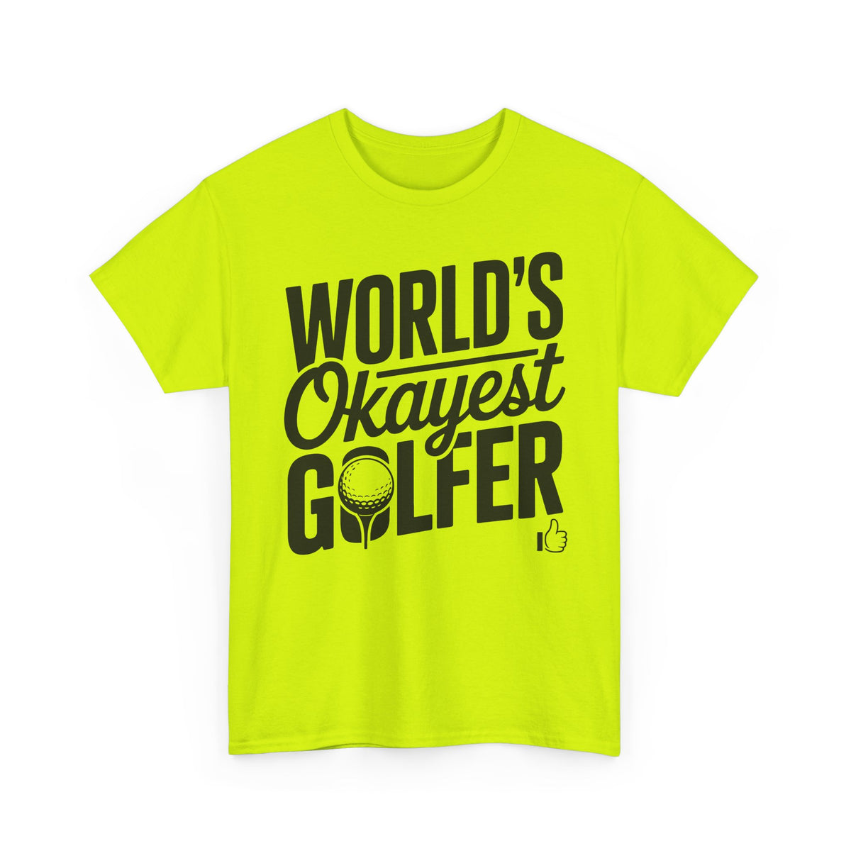 World’s Okayest Golfer T-Shirt | Funny Golf Gift Tee