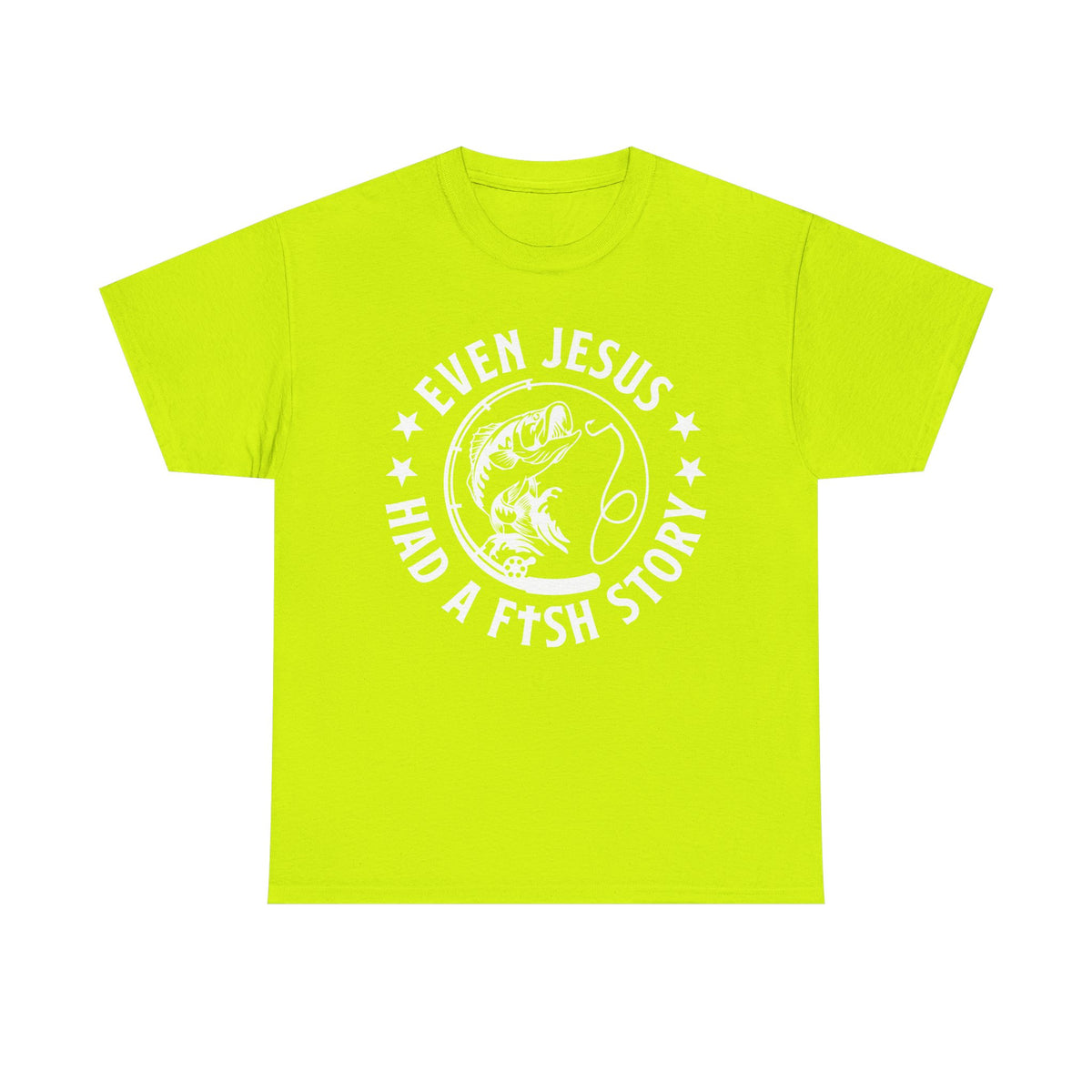 Even Jesus Had a Fish Story T-Shirt | Christian Fishing Tee – White