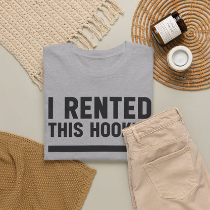 I Rented This Hooker - Funny Arrow Graphic T-Shirt | Unisex Graphic Tee
