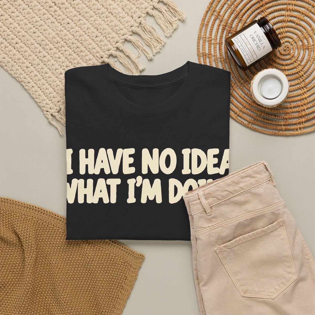 194-R1 I Have No Idea What I’m Doing — Gildan 5000 T-Shirt