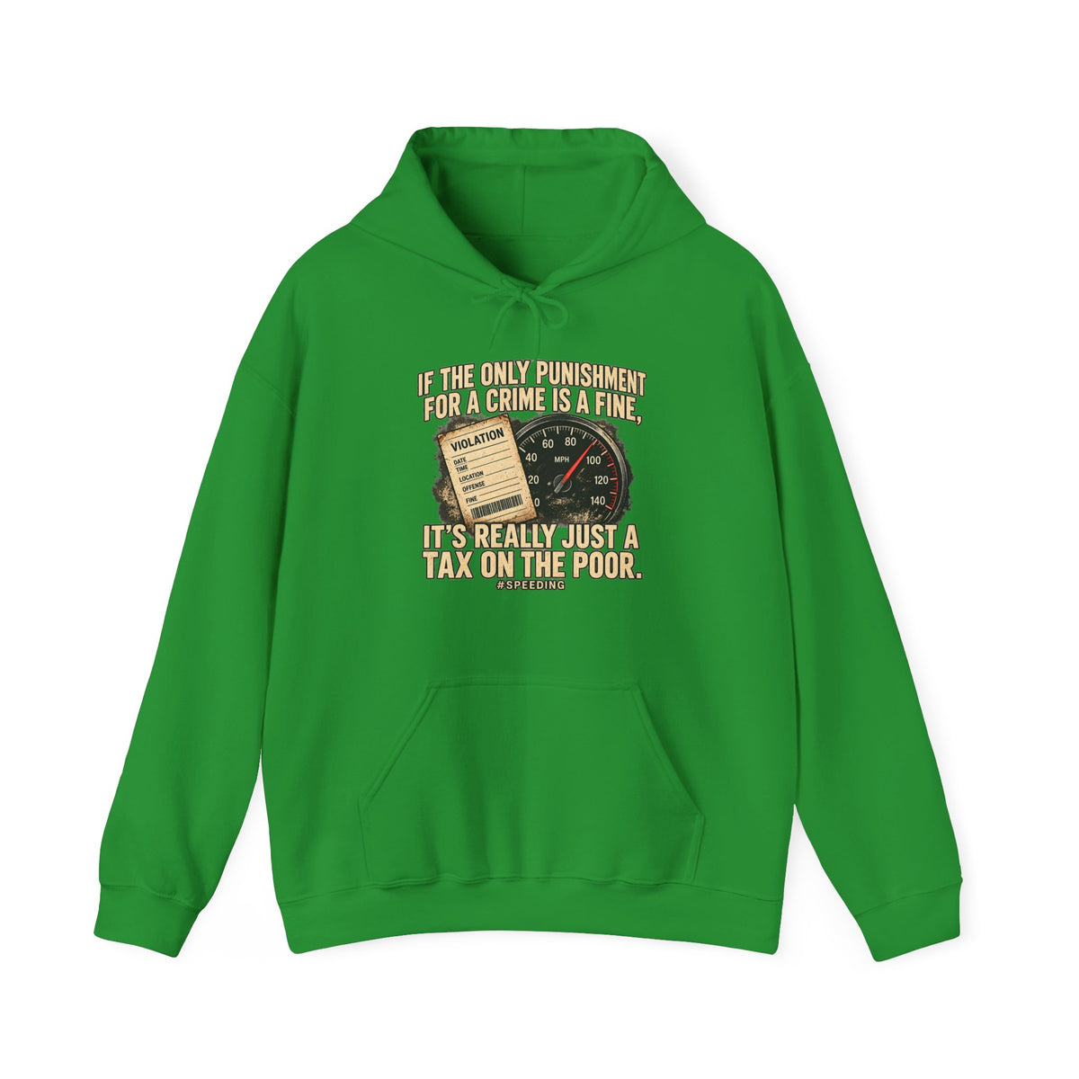 A Fine Is a Tax – Gildan 18500 Hoodie | 007