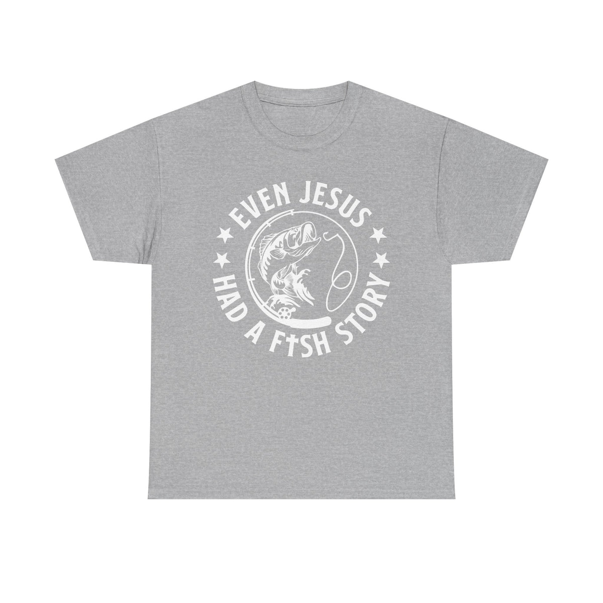 Even Jesus Had a Fish Story T-Shirt | Christian Fishing Tee – White