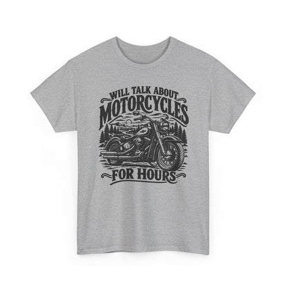 Will Talk About Motorcycles – Gildan 5000 T-Shirt | 016a