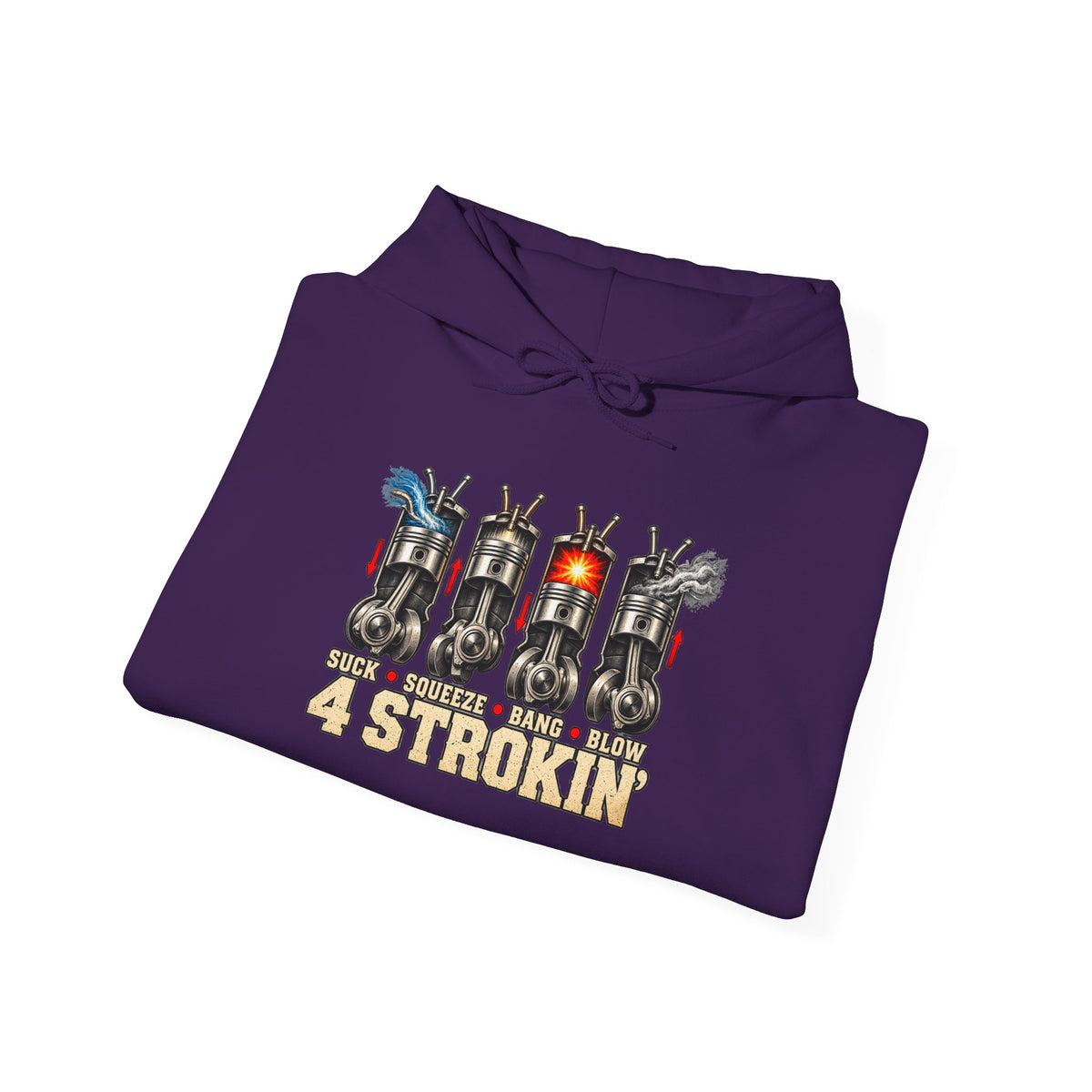 Four Strokin’ – Gildan 18500 Hoodie | 005