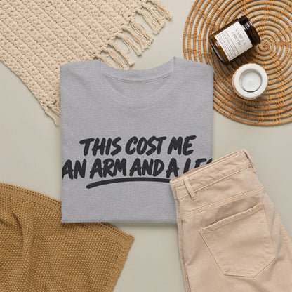 Arm and a Leg — Words Only – Gildan 5000 T-Shirt | 153c