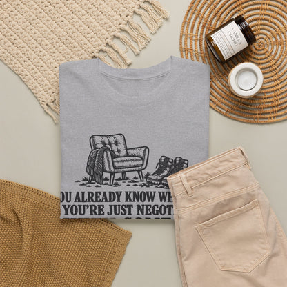You Already Know What to Do – One-Color Gildan 5000 T-Shirt | 061a
