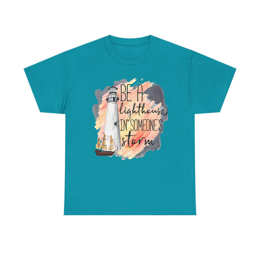 Be a Lighthouse in Someone’s Storm T-Shirt | Encouragement Tee
