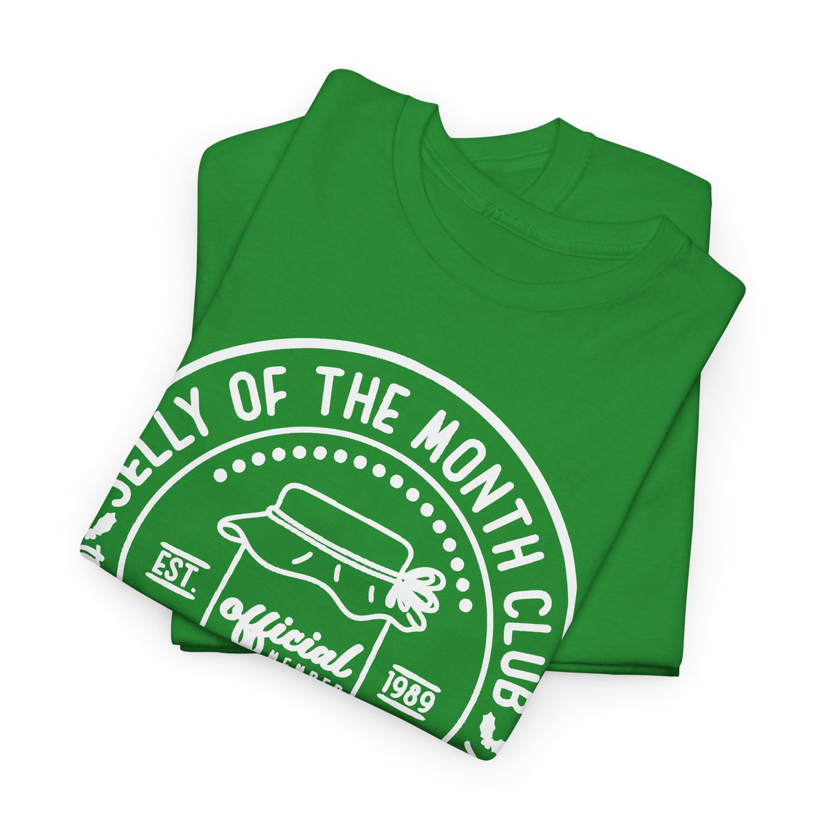 Jelly of the Month Club T-Shirt | Funny Christmas Gift Tee