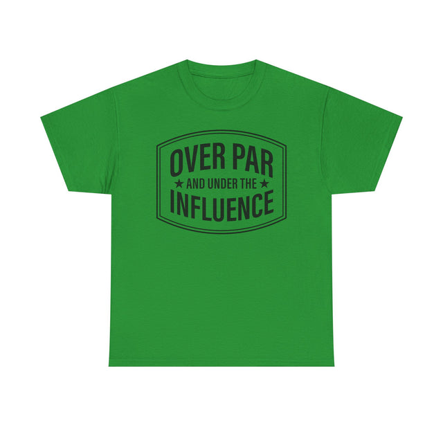 Over Par and Under the Influence