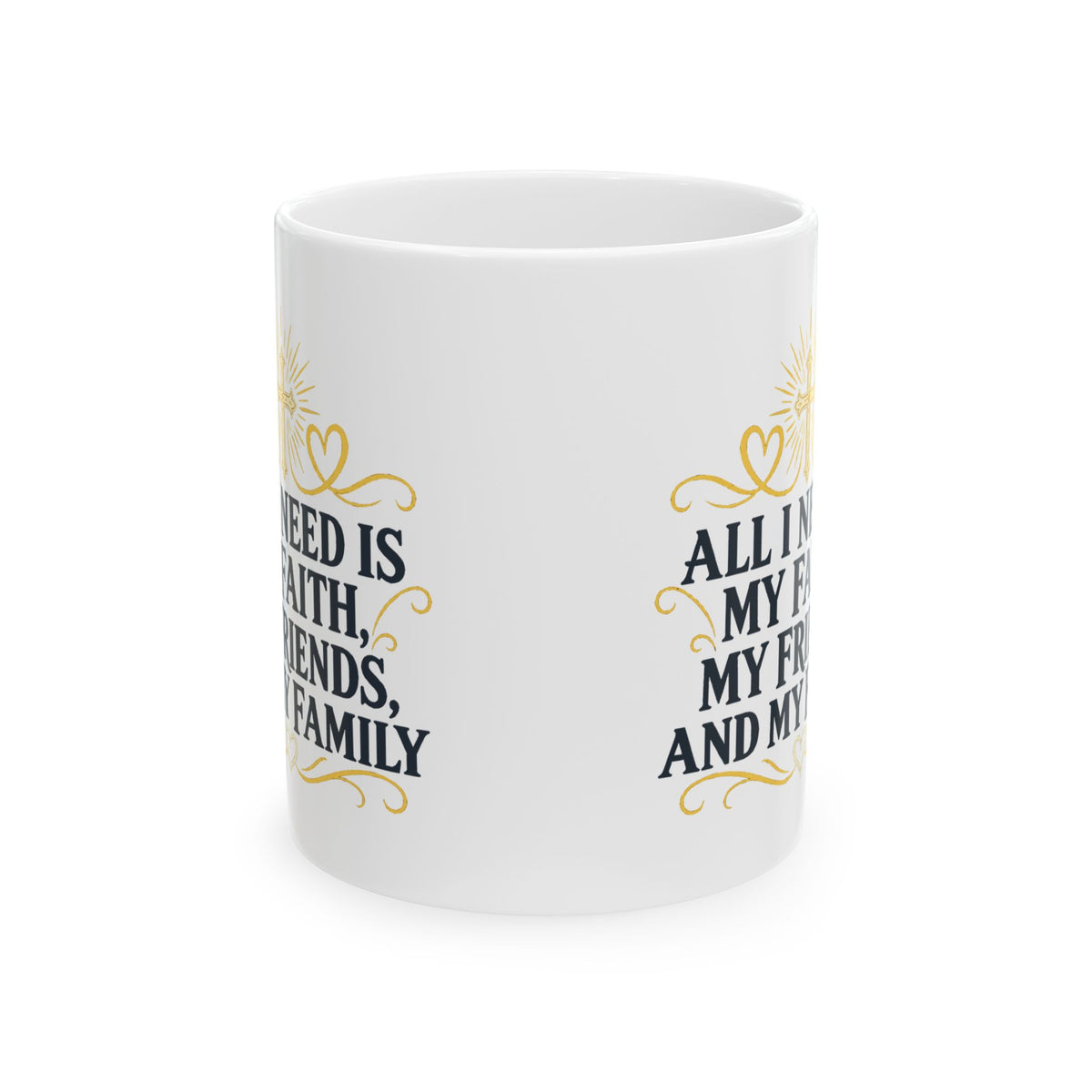 Faith Friends Family – Ceramic Mug, 11 oz | 013