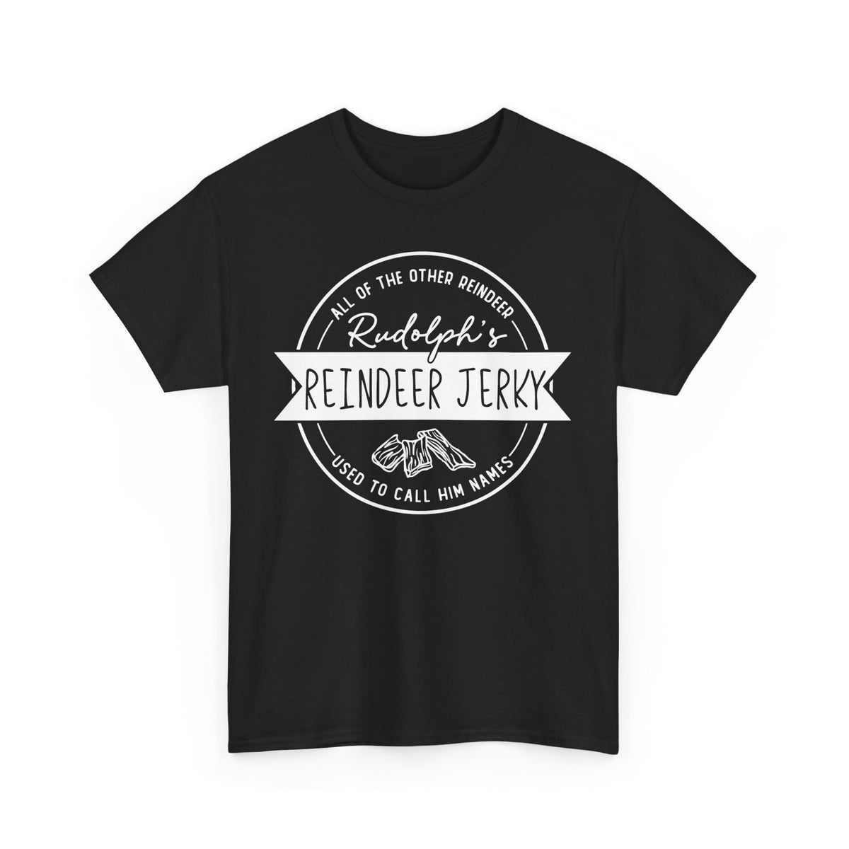 Rudolph’s Reindeer Jerky T-Shirt | Christmas Humor – White Ink
