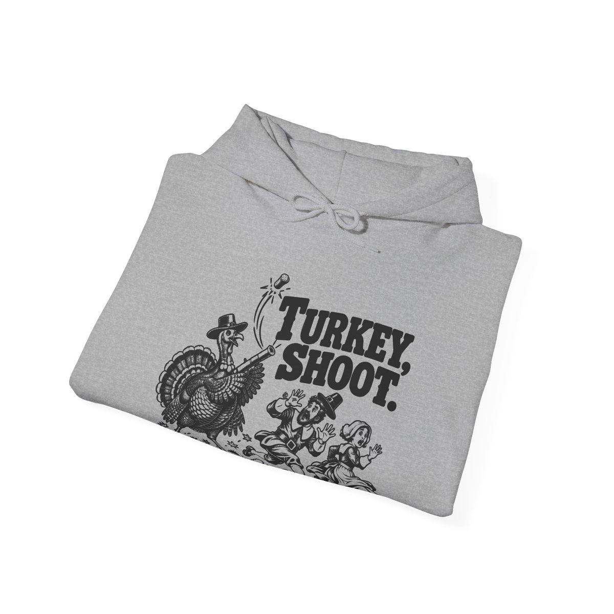 Turkey Shoot Pullover Hoodie | Thanksgiving Turkey Chase