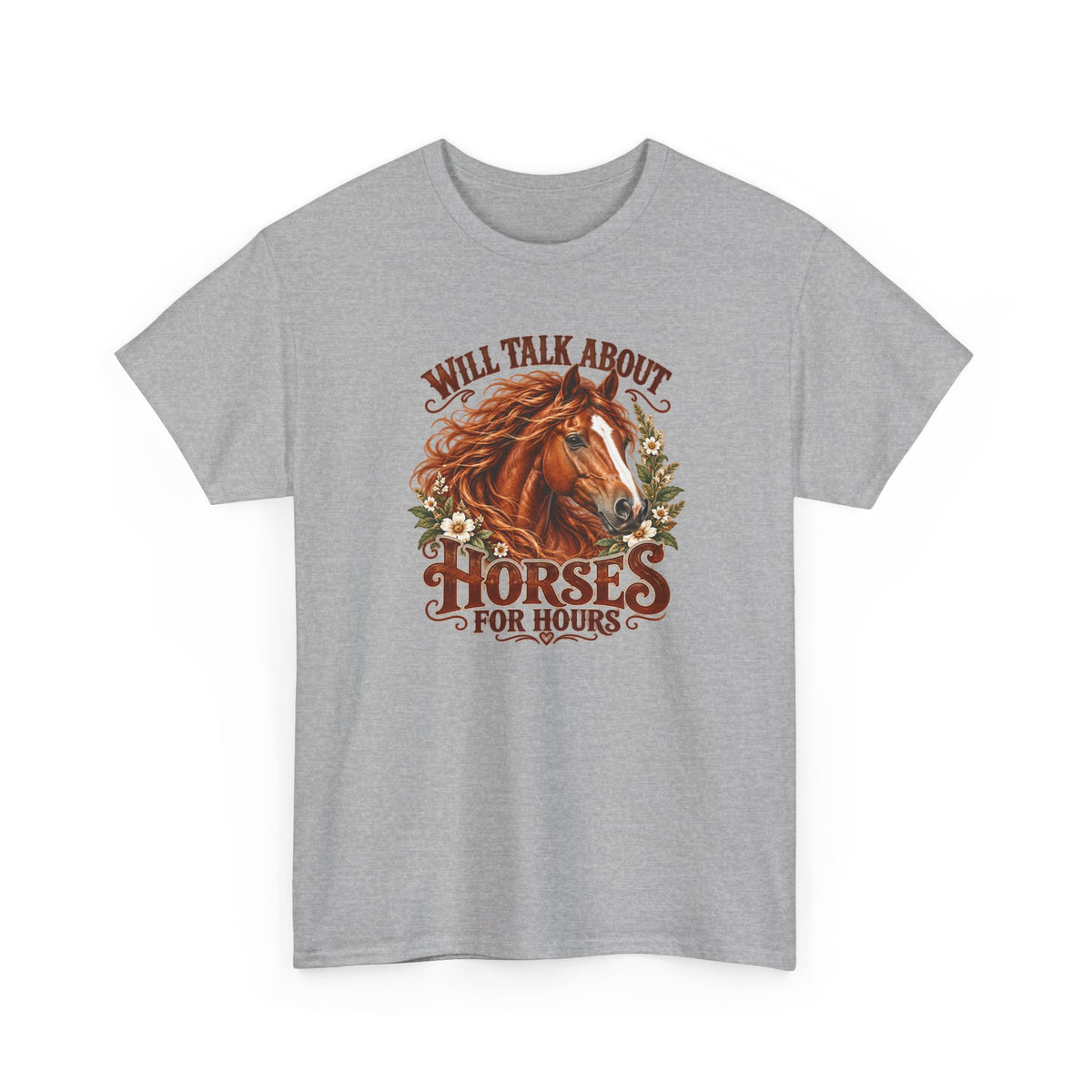 Will Talk About Horses – Gildan 5000 T-Shirt | 019